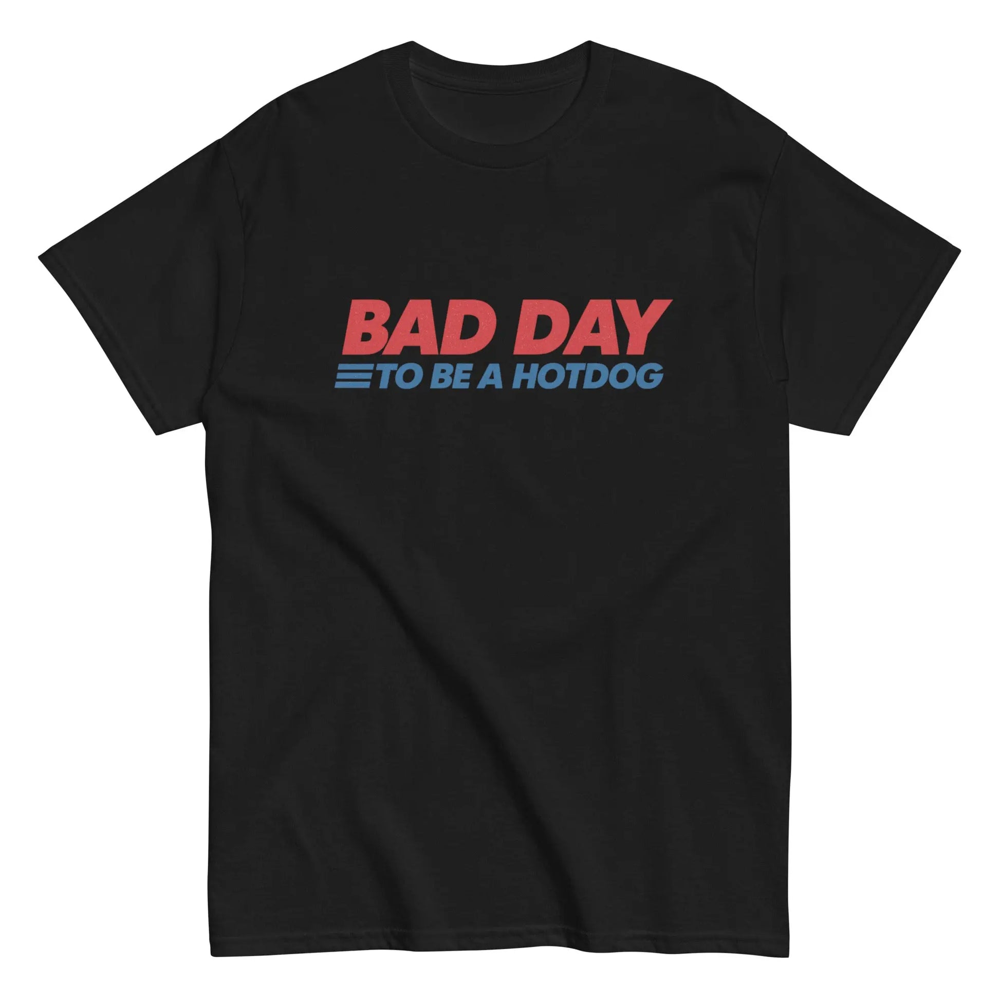 Bad Day To Be A Hot Dog Shirt It's A Bad Day To Be A HotDog T Shirt Hot Dog Men's Tee - Private Fashion Collection 