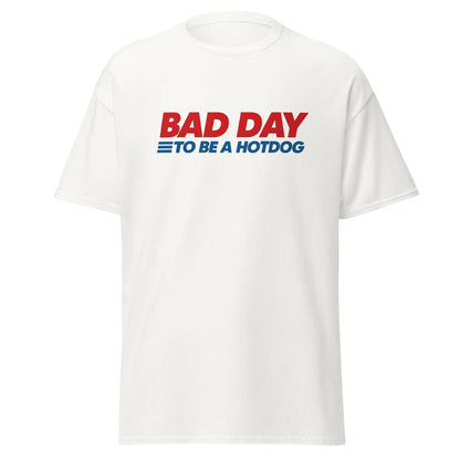 Bad Day To Be A Hot Dog Shirt It's A Bad Day To Be A HotDog T Shirt Hot Dog Men's Tee - Private Fashion Collection 