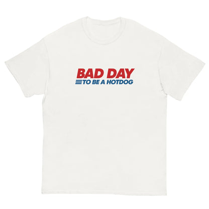 Bad Day To Be A Hot Dog Shirt It's A Bad Day To Be A HotDog T Shirt Hot Dog Men's Tee - Private Fashion Collection 